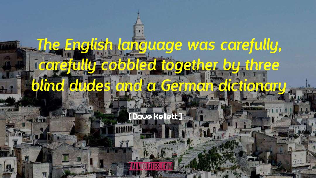 Dictionary quotes by Dave Kellett