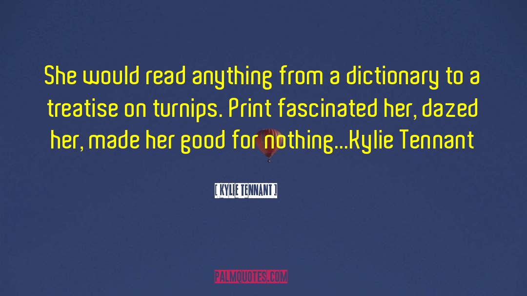 Dictionary quotes by Kylie Tennant