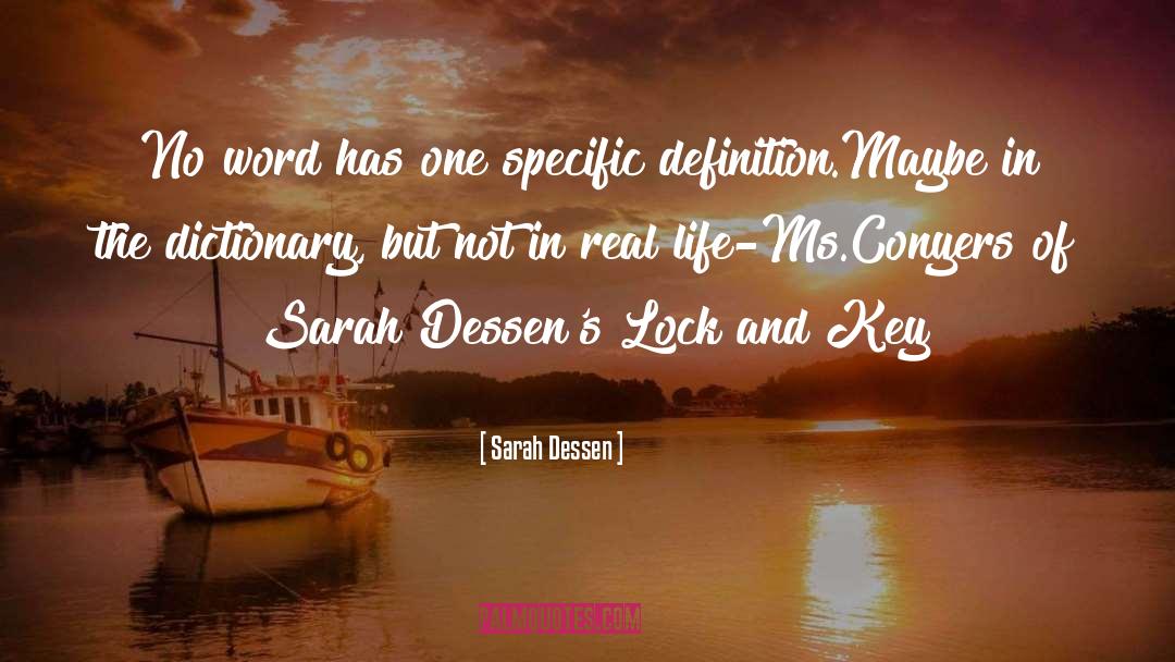 Dictionary quotes by Sarah Dessen