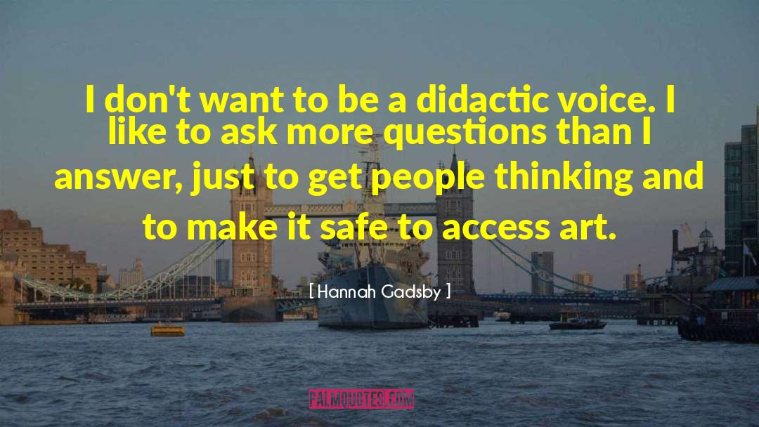 Didactic quotes by Hannah Gadsby