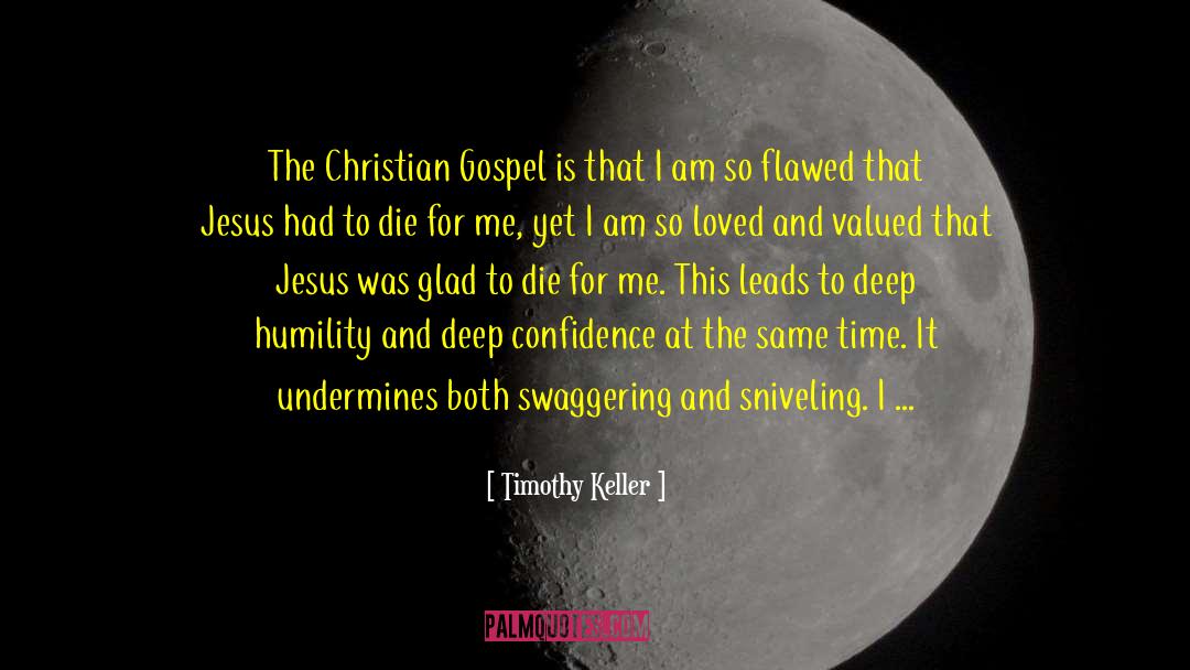 Die For Me quotes by Timothy Keller