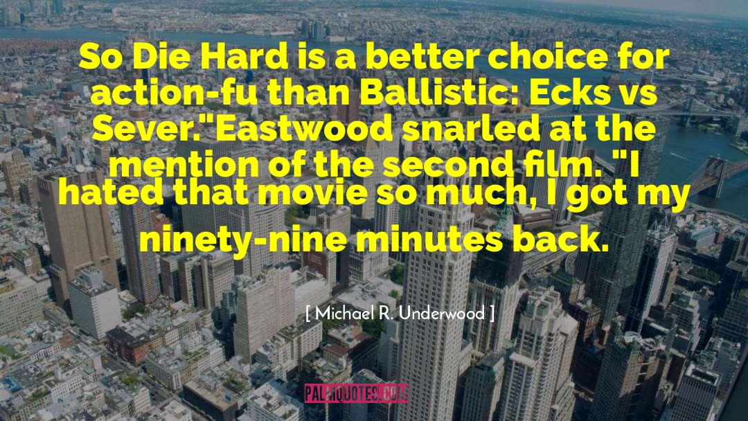 Die Hard quotes by Michael R. Underwood