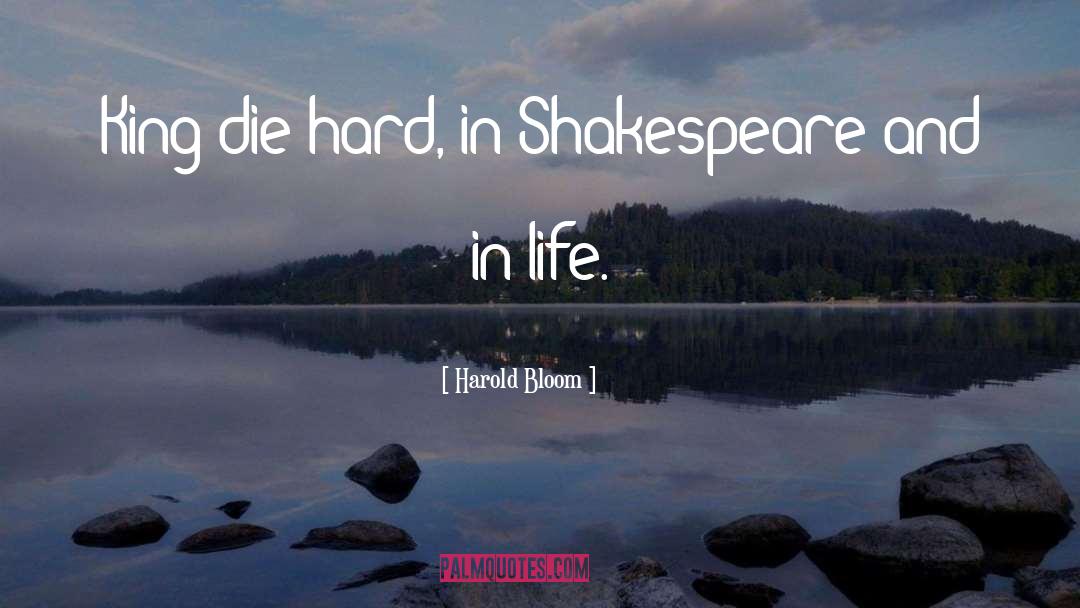Die Hard quotes by Harold Bloom