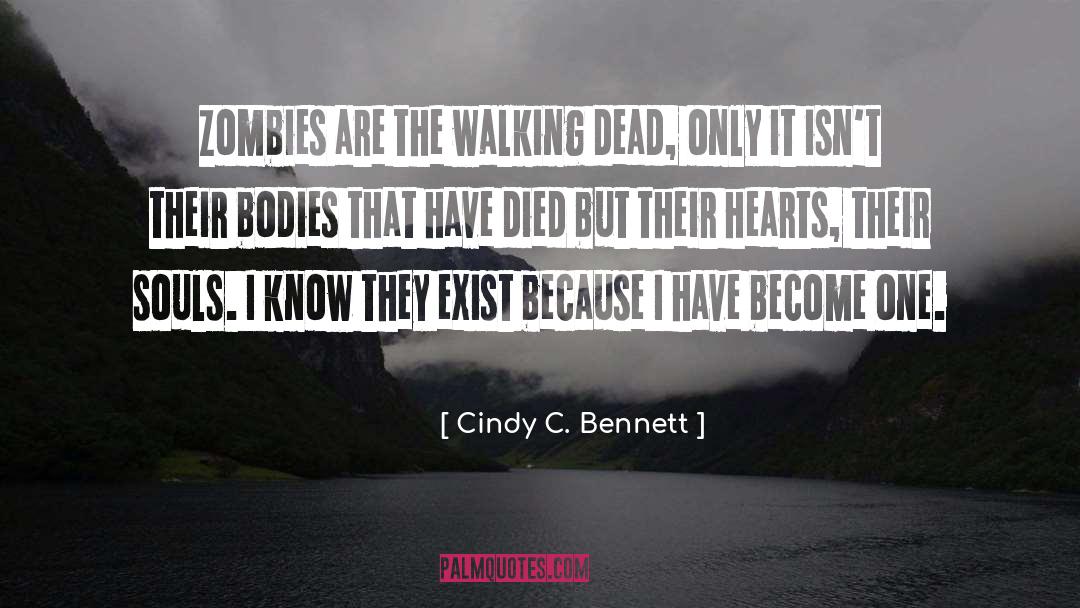 Died quotes by Cindy C. Bennett