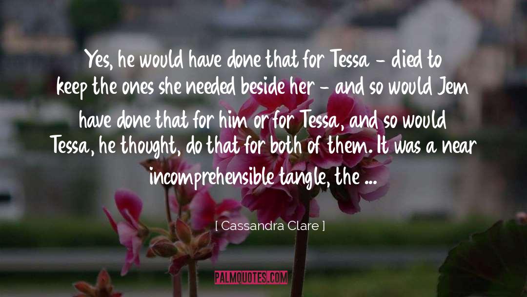 Died To quotes by Cassandra Clare