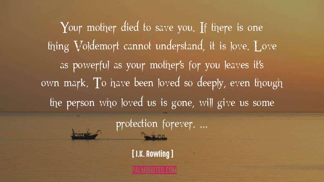 Died To quotes by J.K. Rowling