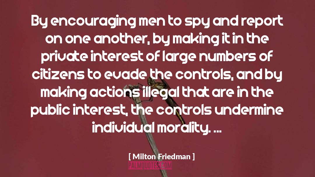 Diegel Report quotes by Milton Friedman