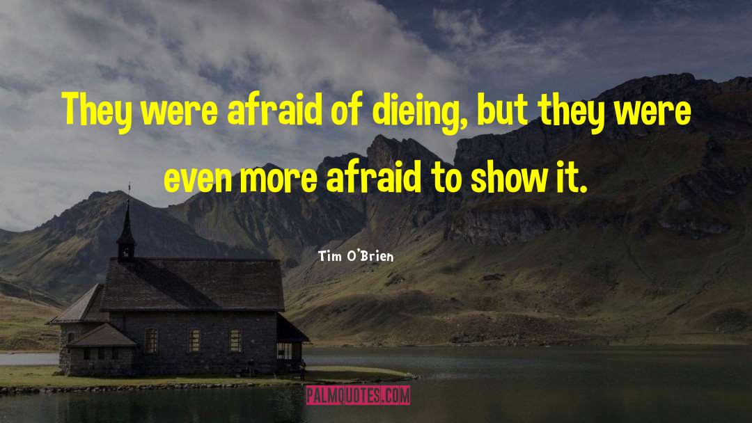 Dieing quotes by Tim O'Brien