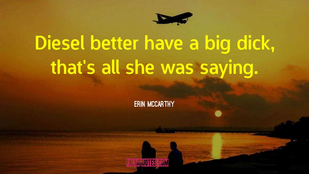 Diesel quotes by Erin McCarthy