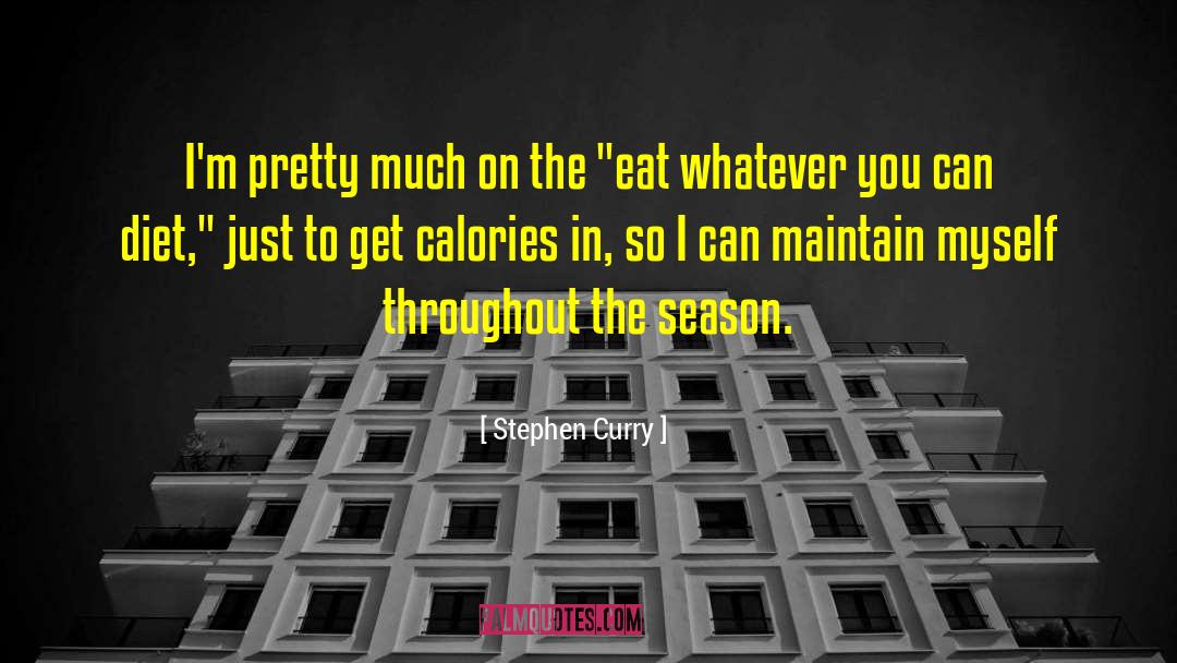 Diet Industry quotes by Stephen Curry
