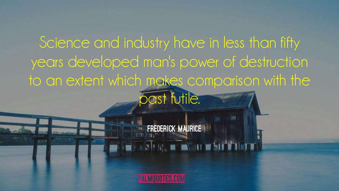 Diet Industry quotes by Frederick Maurice