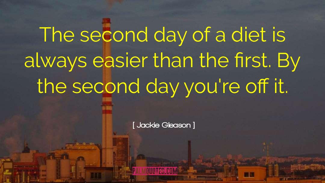 Diet Industry quotes by Jackie Gleason