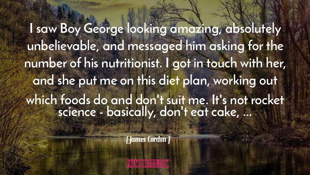 Diet Plan quotes by James Corden