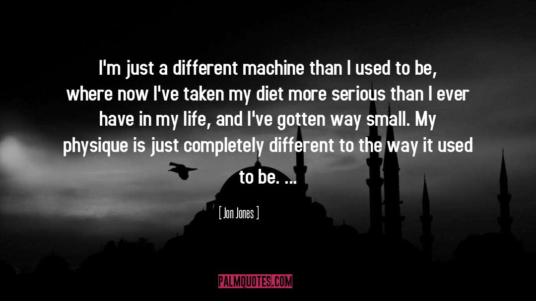 Diet quotes by Jon Jones