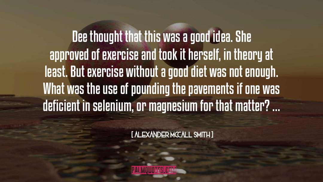 Diet Soda quotes by Alexander McCall Smith
