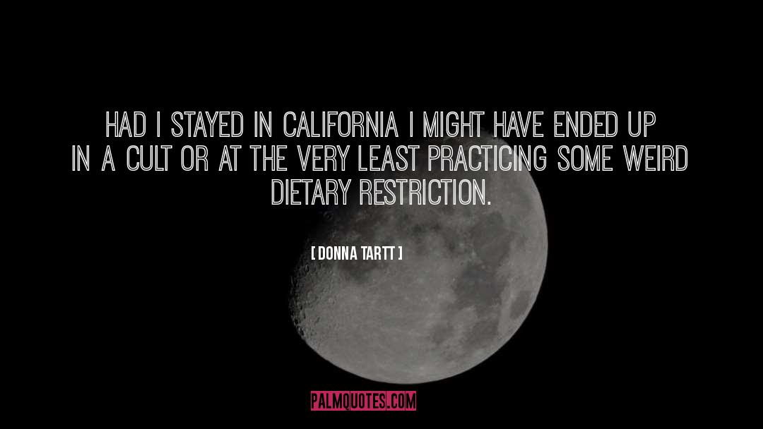 Dietary quotes by Donna Tartt