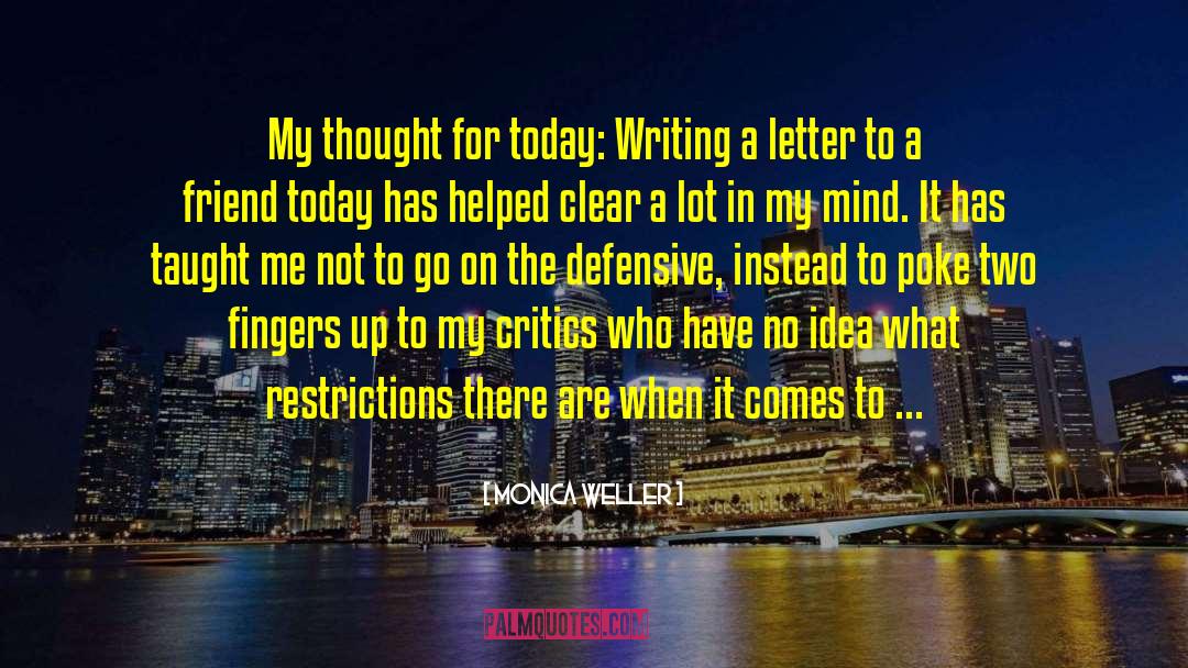 Dietary Restrictions quotes by Monica Weller