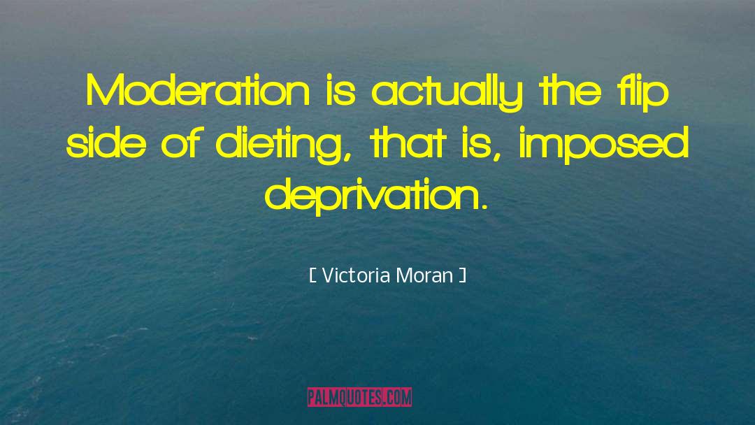 Dieting quotes by Victoria Moran