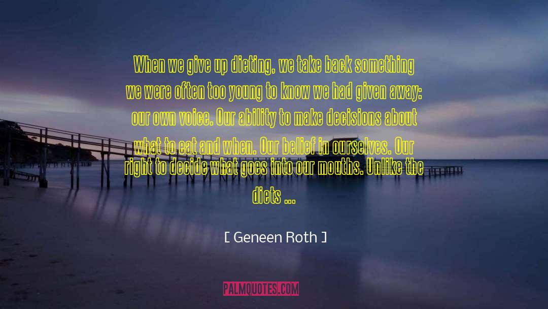 Dieting quotes by Geneen Roth