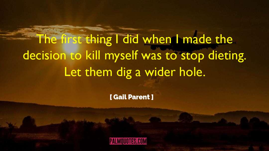 Dieting quotes by Gail Parent