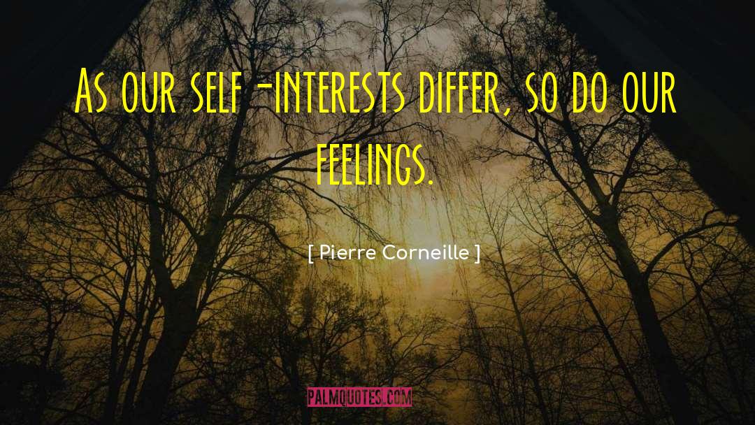 Differ quotes by Pierre Corneille