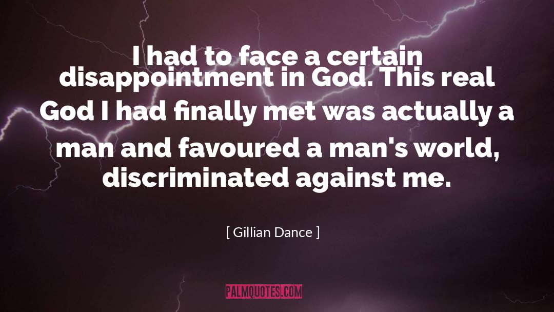Difference Between A Real Man And A Boy quotes by Gillian Dance