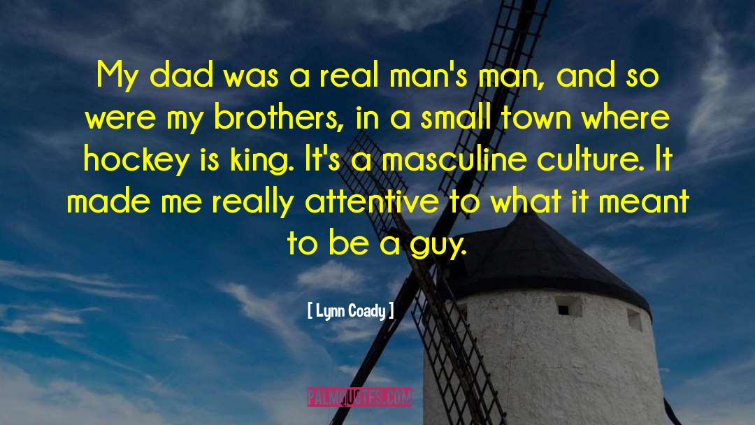 Difference Between A Real Man And A Boy quotes by Lynn Coady