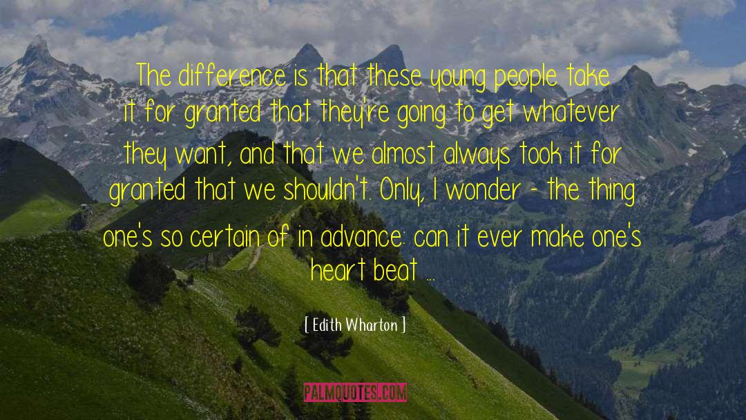 Difference Maker quotes by Edith Wharton