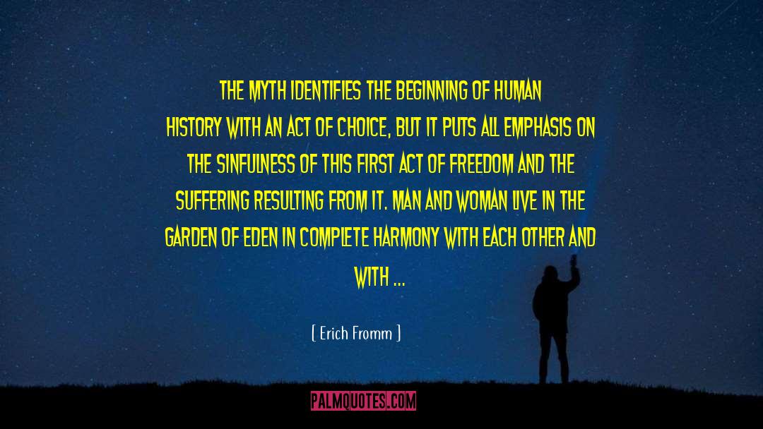 Differences Between Man And Woman quotes by Erich Fromm