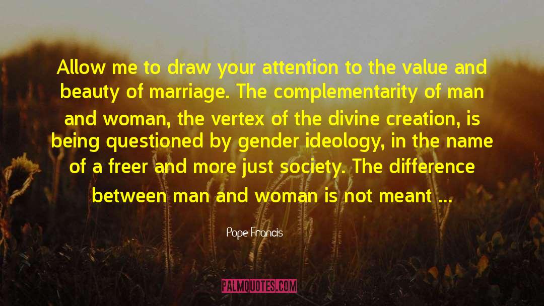 Differences Between Man And Woman quotes by Pope Francis