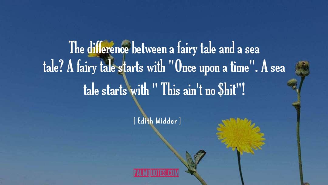 Differences quotes by Edith Widder