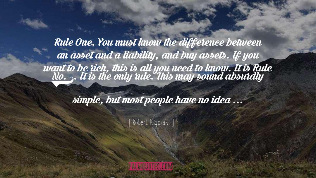 Differences quotes by Robert Kiyosaki