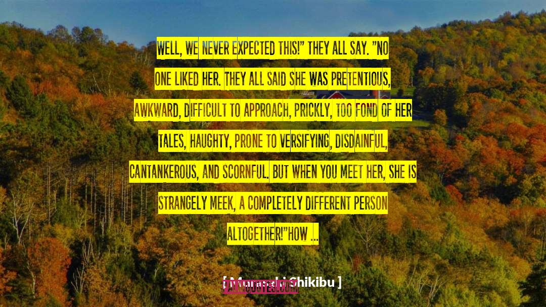 Different Ages quotes by Murasaki Shikibu