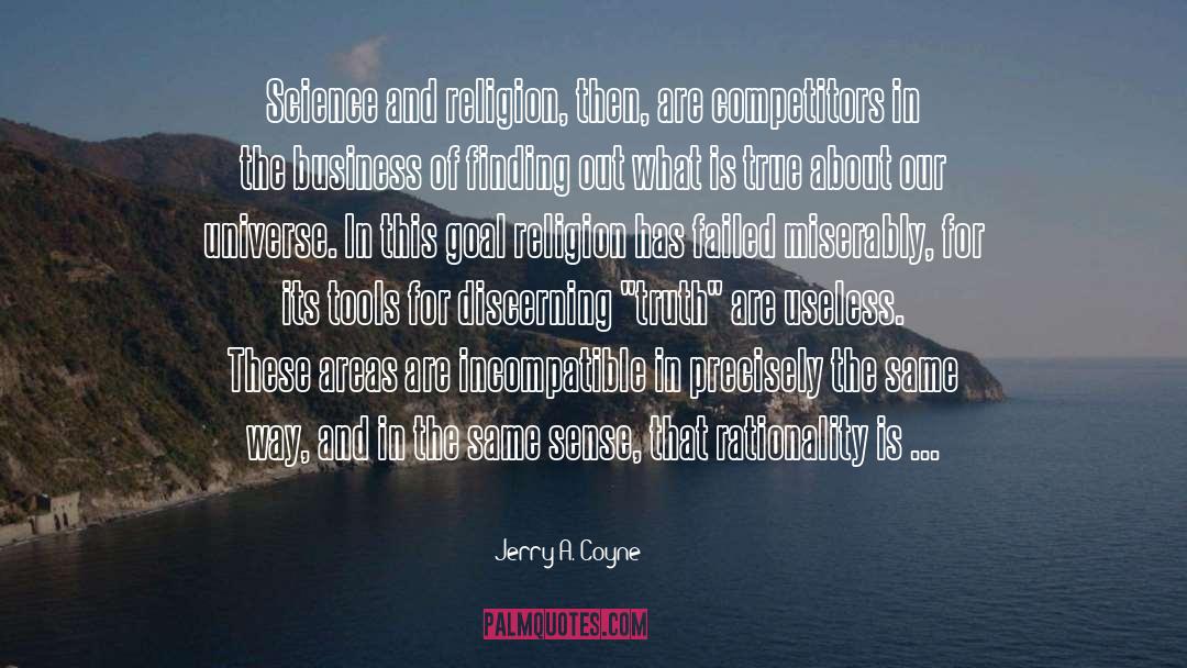 Different And The Same quotes by Jerry A. Coyne