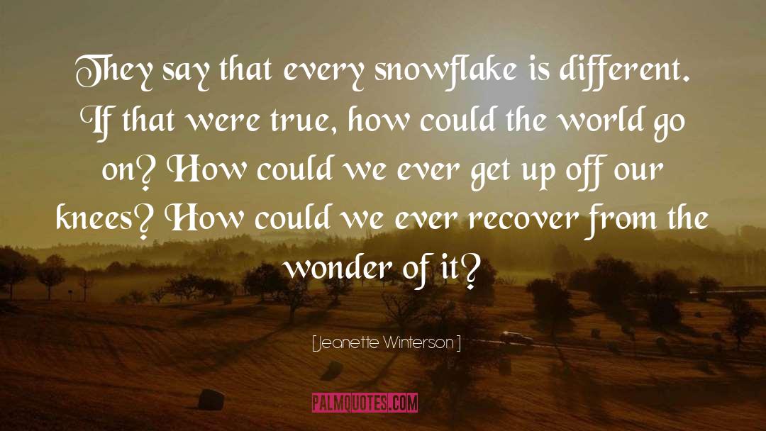 Different Backgrounds quotes by Jeanette Winterson