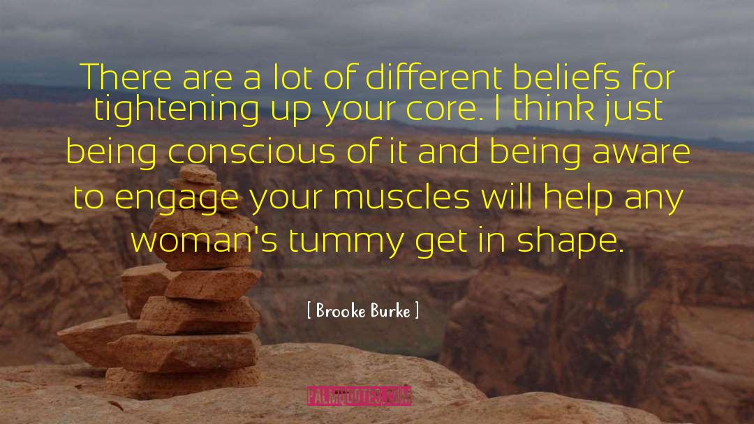 Different Beliefs quotes by Brooke Burke