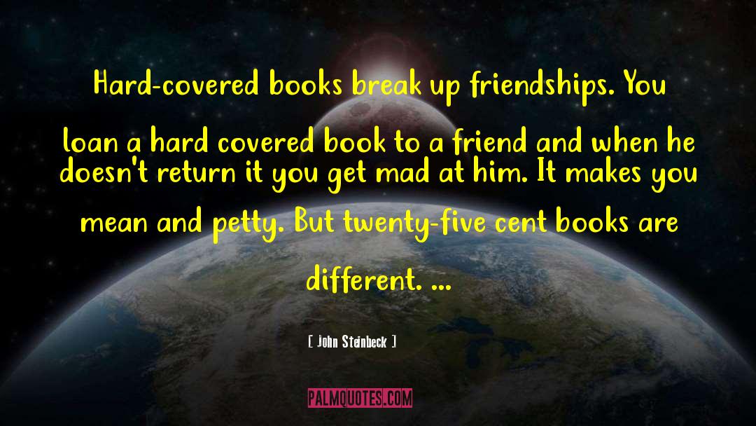 Different Books quotes by John Steinbeck