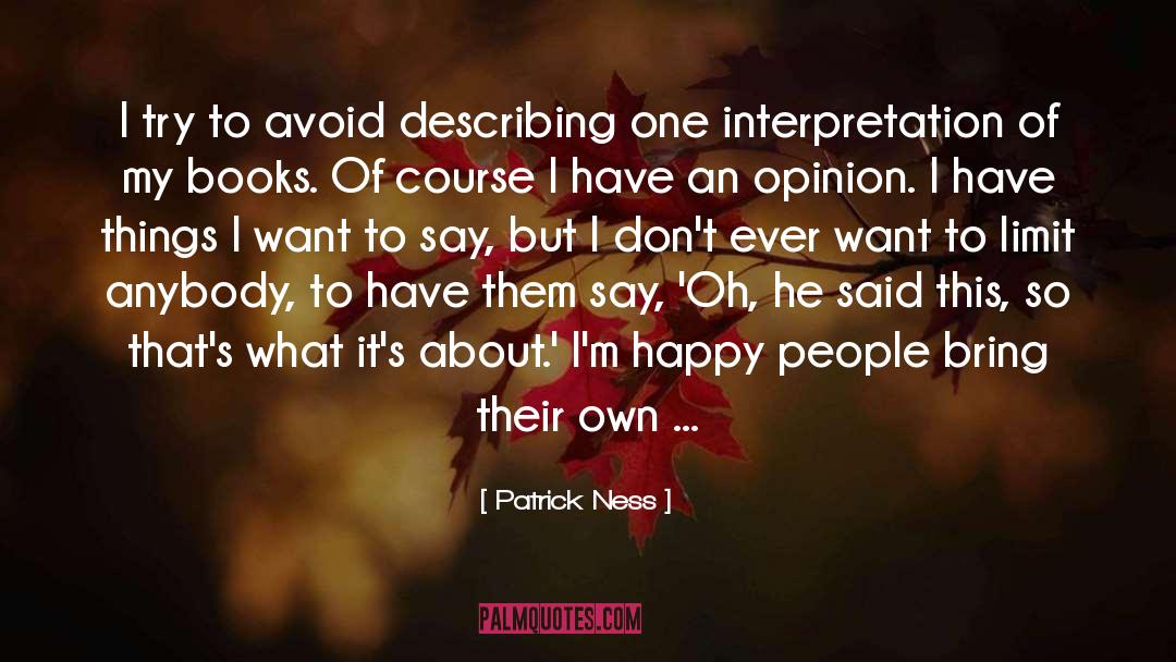 Different Books quotes by Patrick Ness