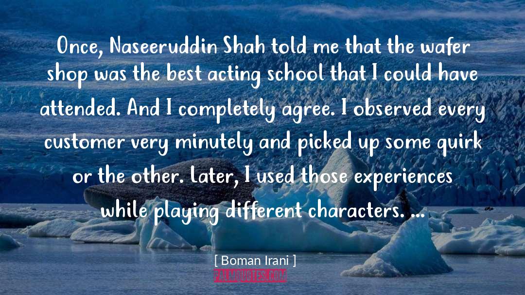 Different Characters quotes by Boman Irani