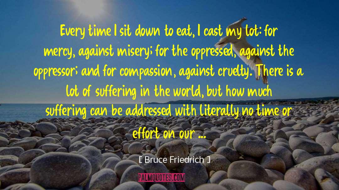 Different Choices quotes by Bruce Friedrich