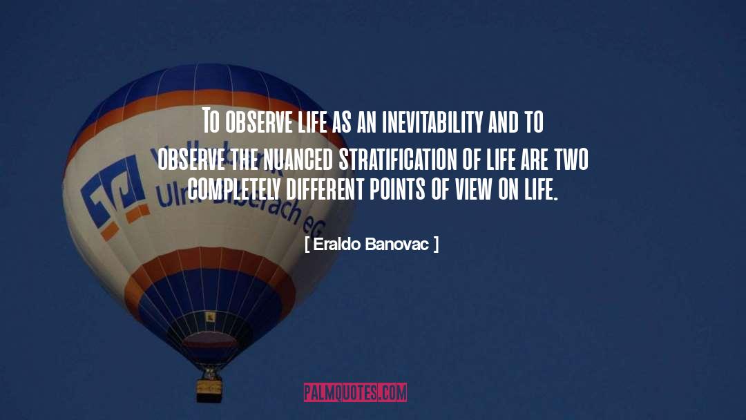 Different Choices quotes by Eraldo Banovac