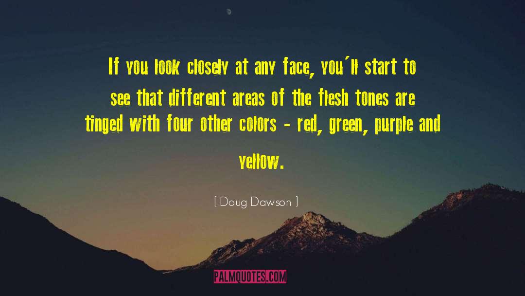 Different Colors Of Love quotes by Doug Dawson