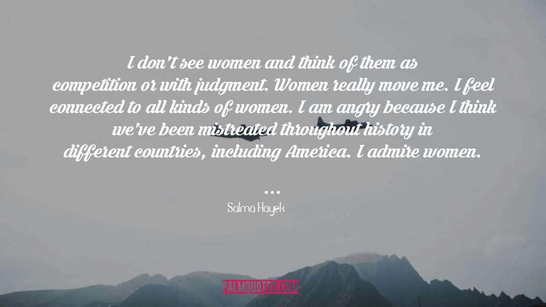 Different Countries quotes by Salma Hayek