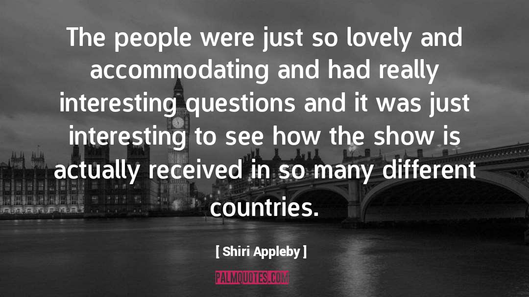 Different Countries quotes by Shiri Appleby