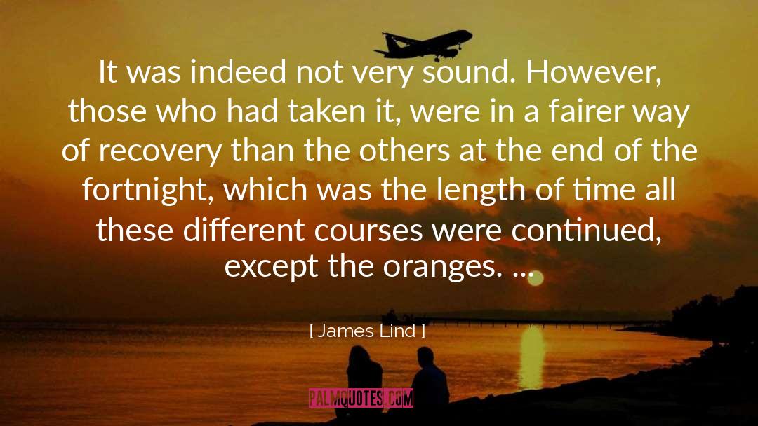 Different Courses quotes by James Lind