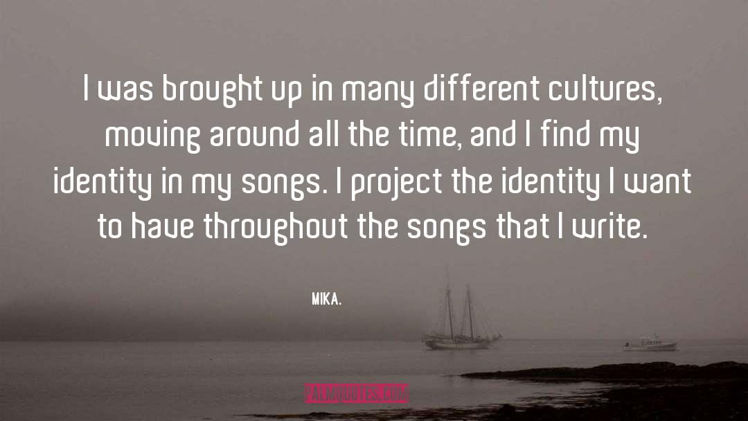 Different Cultures quotes by Mika.