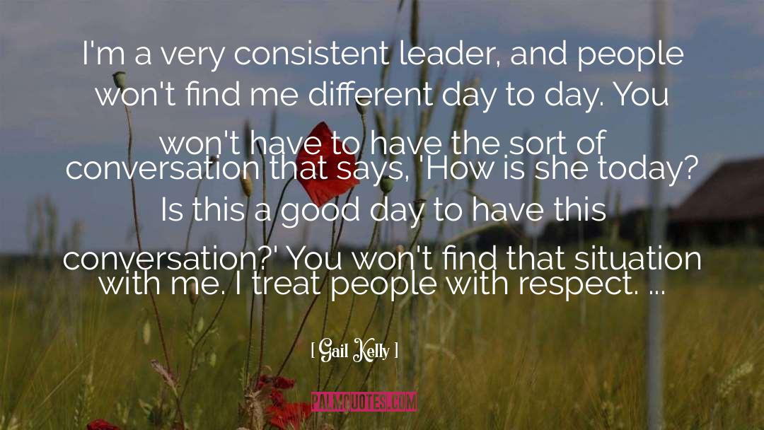 Different Day quotes by Gail Kelly