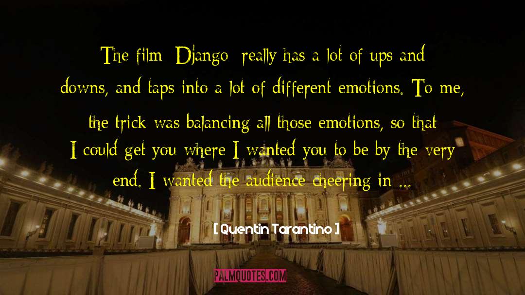 Different Emotions quotes by Quentin Tarantino