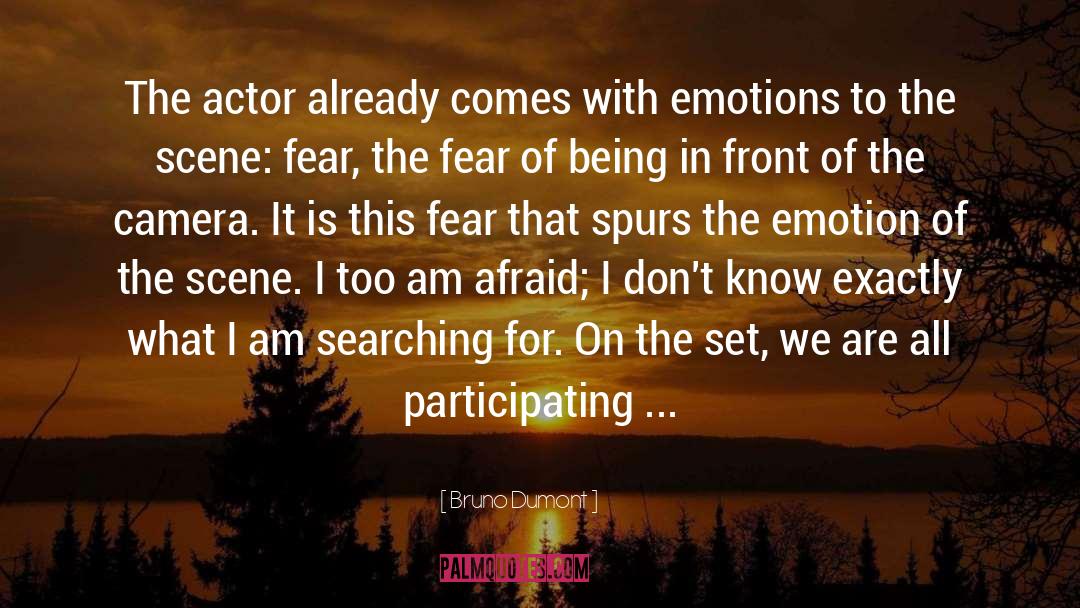 Different Emotions quotes by Bruno Dumont