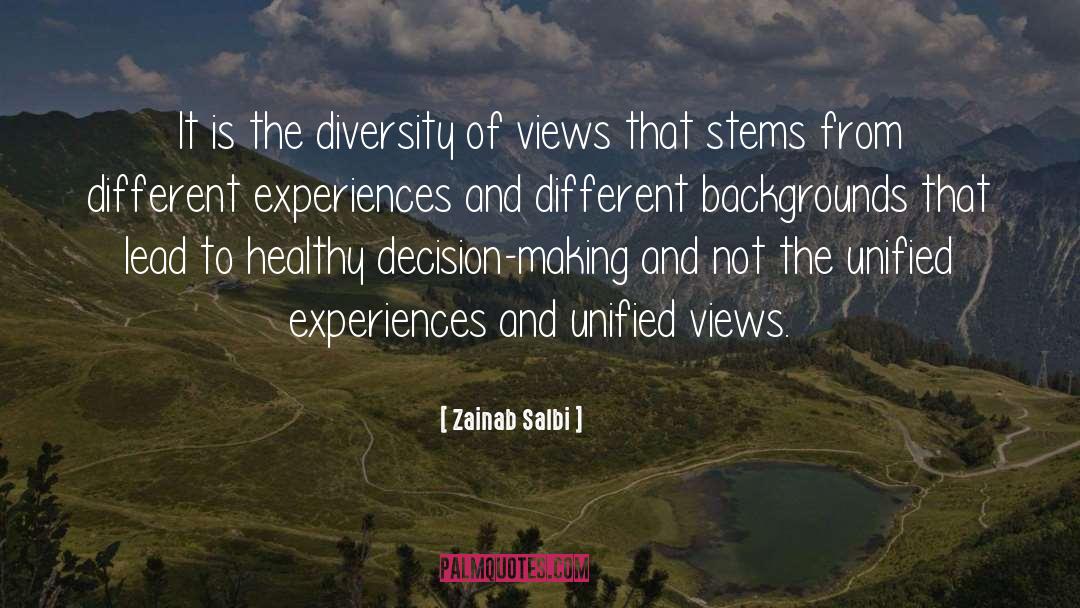 Different Experiences quotes by Zainab Salbi